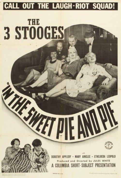 In the Sweet Pie and Pie 1941 official movie poster