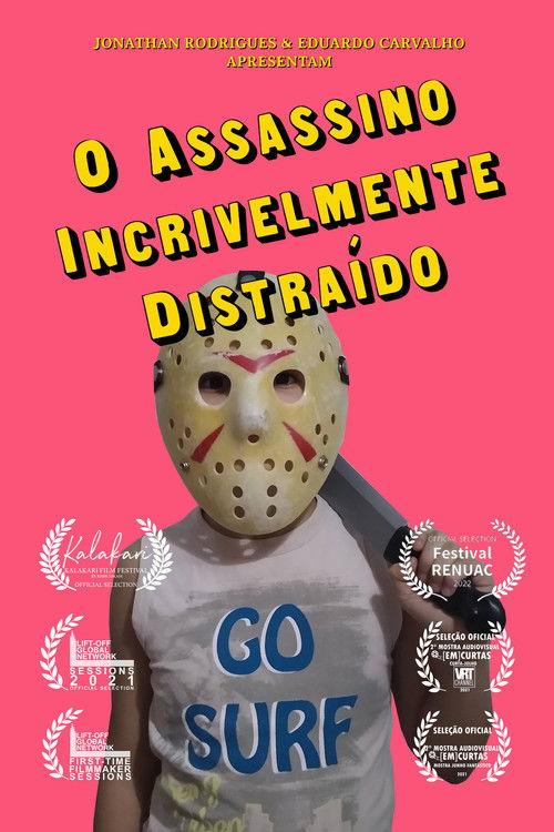 The Incredibly Distracted Killer 2021 official movie poster