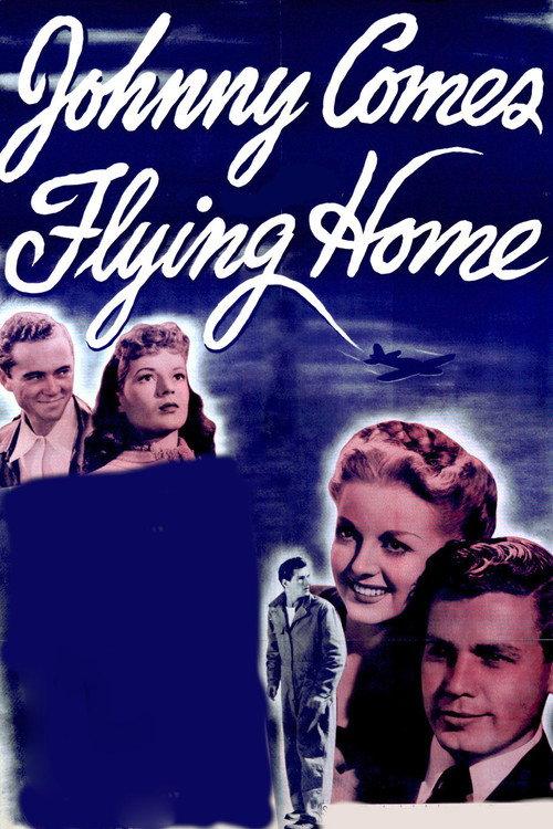 Johnny Comes Flying Home 1946 official movie poster