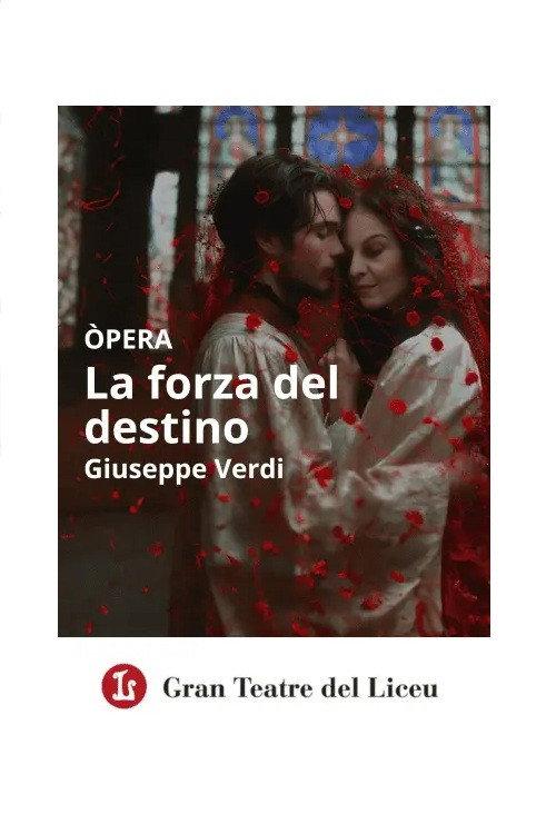 La Forza Del Destino - Gran Teatre del Liceu 2024 official movie poster