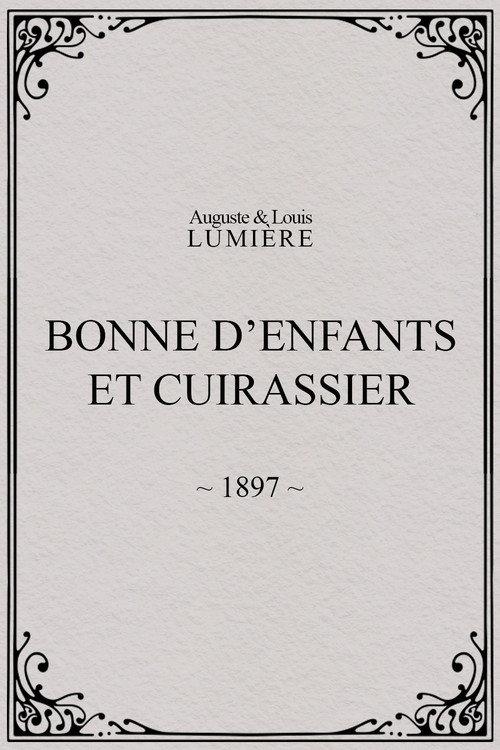 Bonne d’enfants et cuirassier 1897 official movie poster