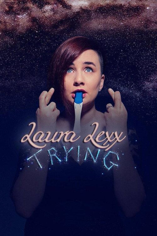 Laura Lexx: Trying 2019 official movie poster