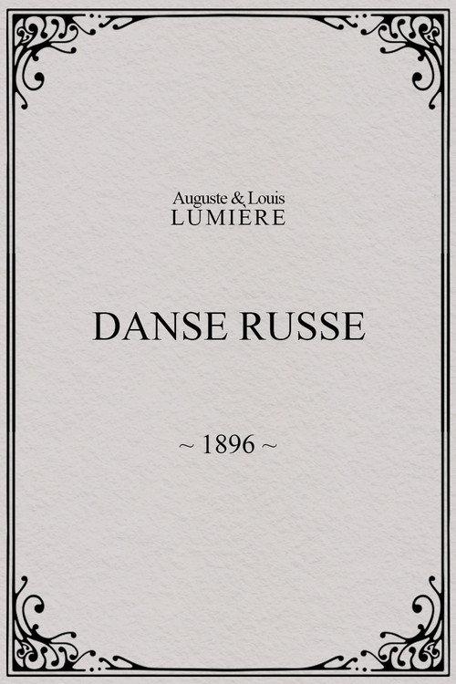 Danse russe 1896 official movie poster