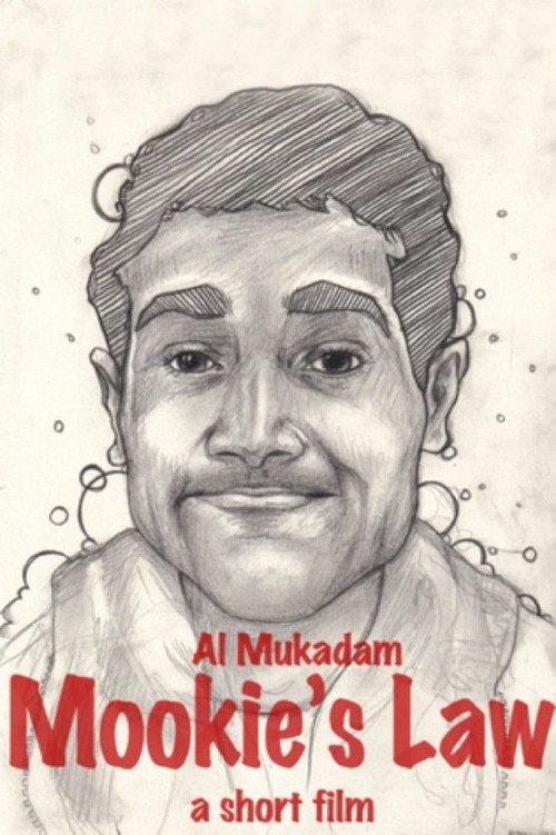 Mookie's Law 2008 official movie poster