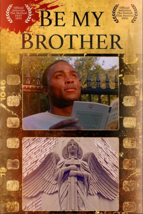 Be My Brother 2001 official movie poster