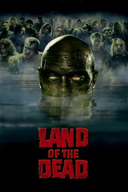 Land of the Dead 2005 official movie poster