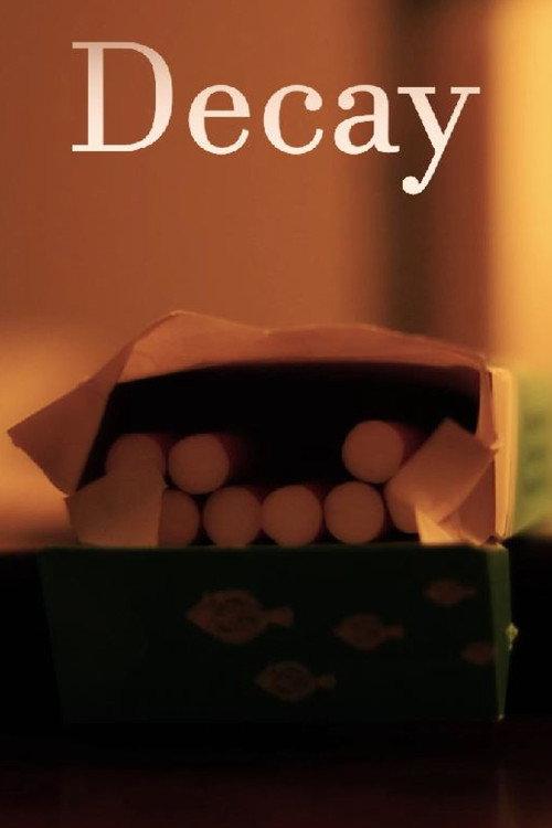 Decay 2023 official movie poster