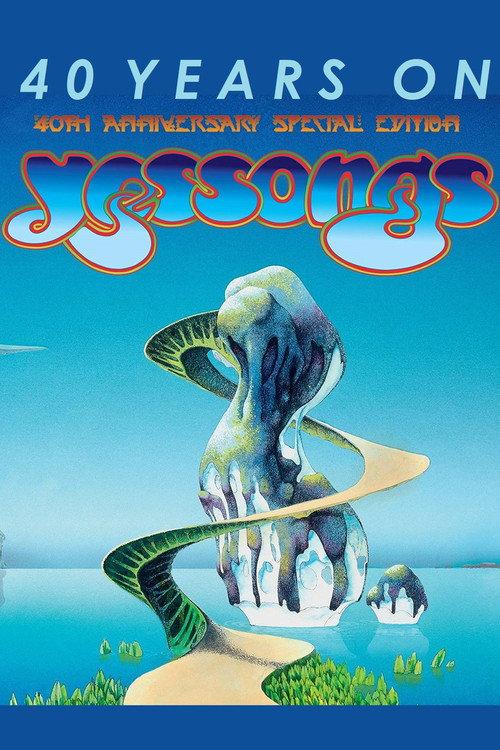 Yessongs: 40 Years On 2012 official movie poster