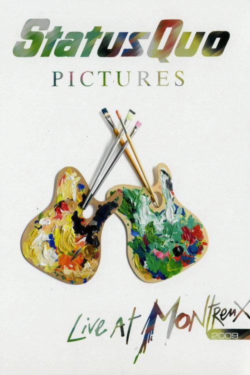 Status Quo - Pictures Live at Montreux 2009 2009 official movie poster