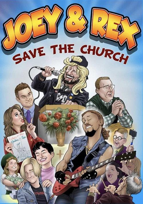 Joey & Rex Save the Church 2022 official movie poster