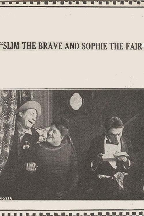 Slim the Brave and Sophie the Fair 1915 official movie poster