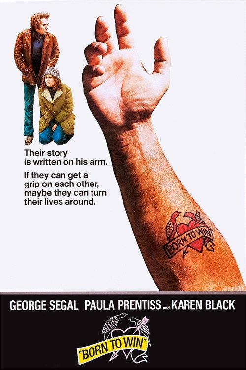 Born to Win 1971 official movie poster