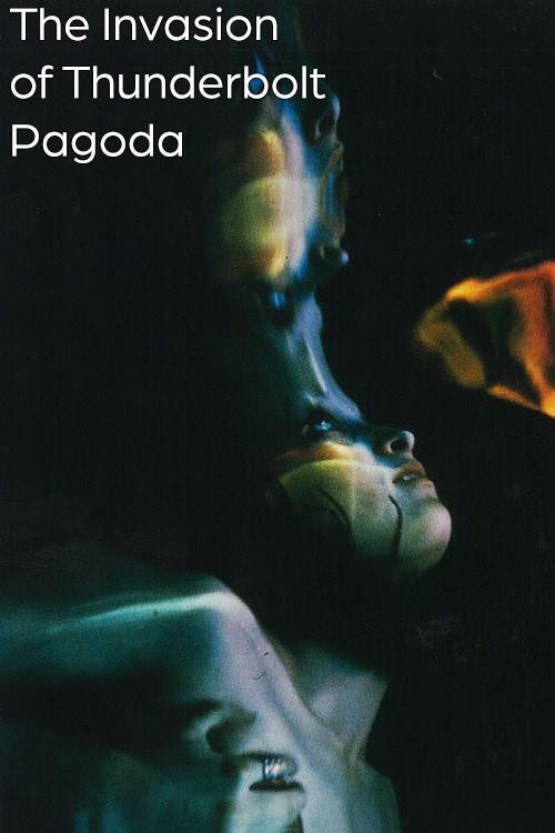 The Invasion of Thunderbolt Pagoda 1968 official movie poster
