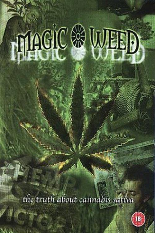 The Magic Weed: History of Marijuana Plant 1995 official movie poster
