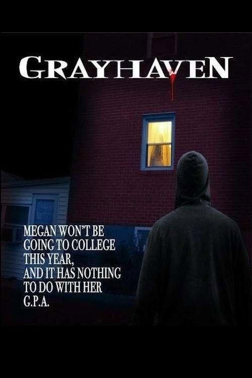 The Grayhaven Maniac 2011 official movie poster