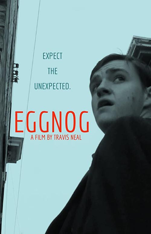 Eggnog 2014 official movie poster