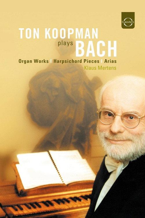 Ton Koopman plays Bach 2004 official movie poster