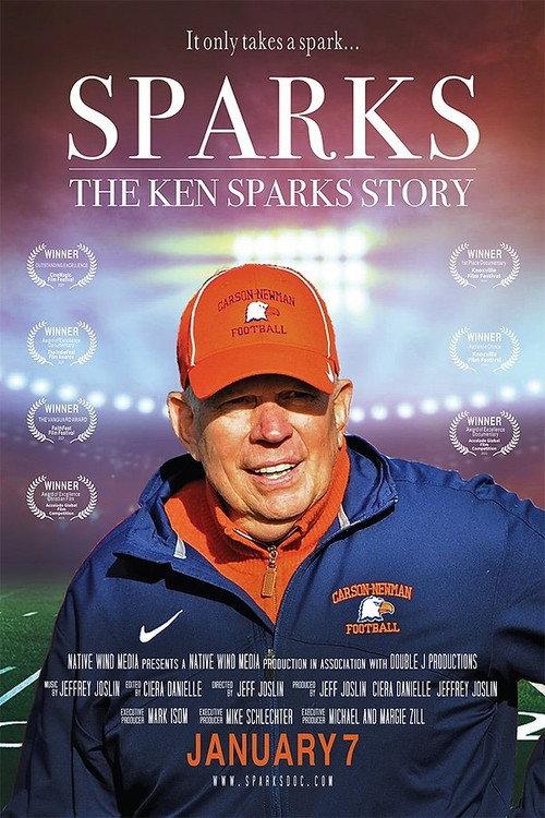 Sparks: The Ken Sparks Story 2022 official movie poster