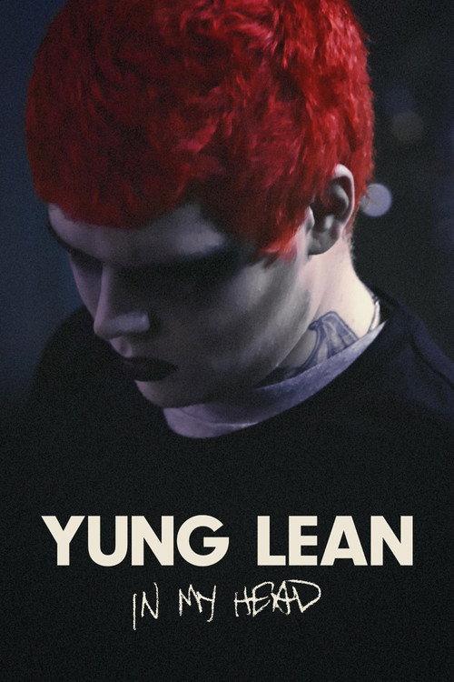 Yung Lean: In My Head 2020 official movie poster