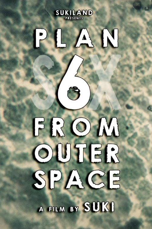 Plan 6 From Outer Space 2012 official movie poster