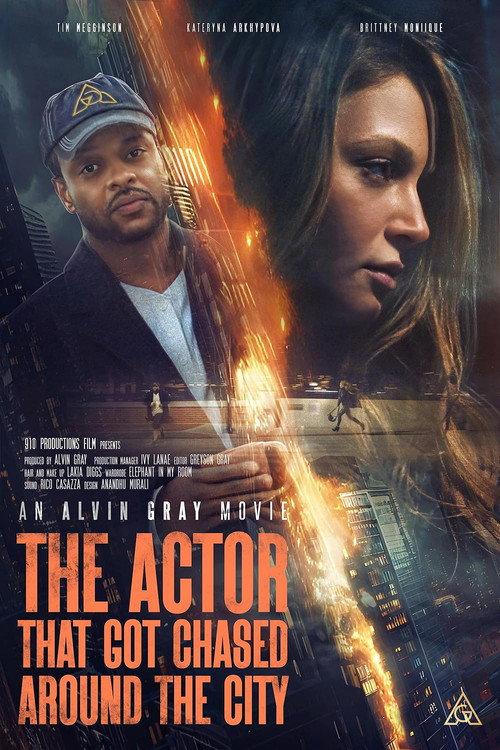 The Actor That Got Chased Around the City 2024 official movie poster