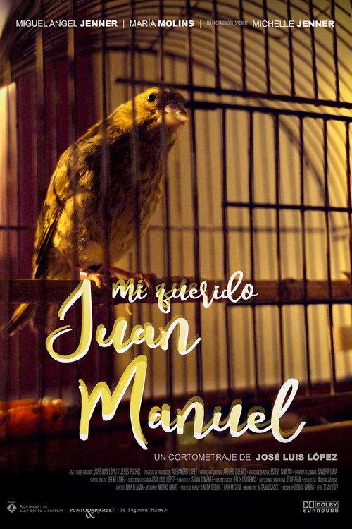 Mi querido Juan Manuel 2022 official movie poster