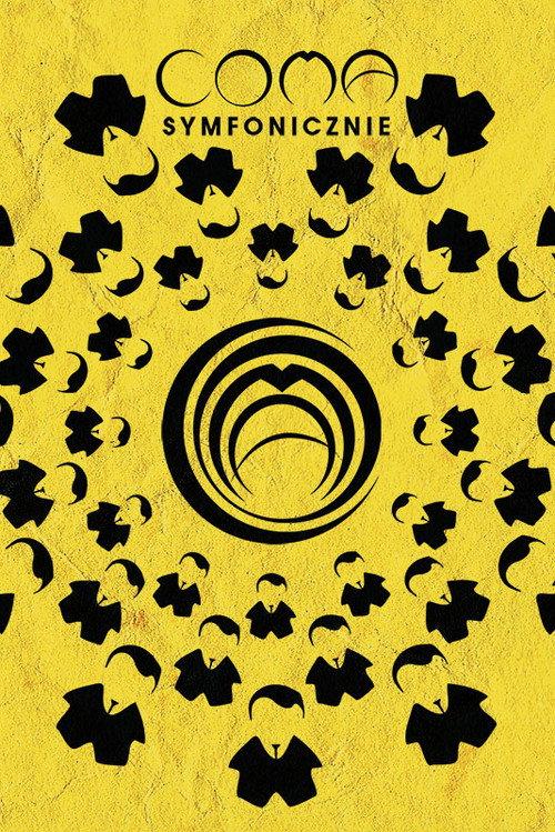 COMA - Symfonicznie official movie poster