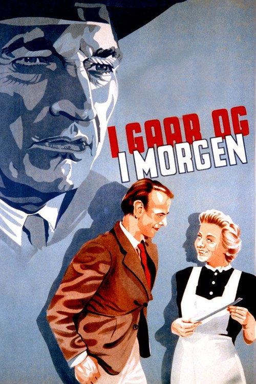 I gaar og i morgen 1945 official movie poster