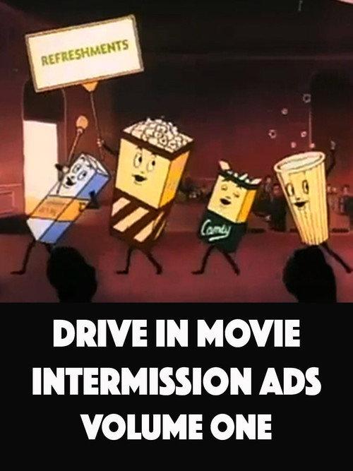 Drive In Movie Intermission Ads - Volume One 2016 official movie poster