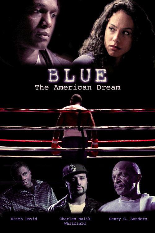 Blue: The American Dream 2016 official movie poster