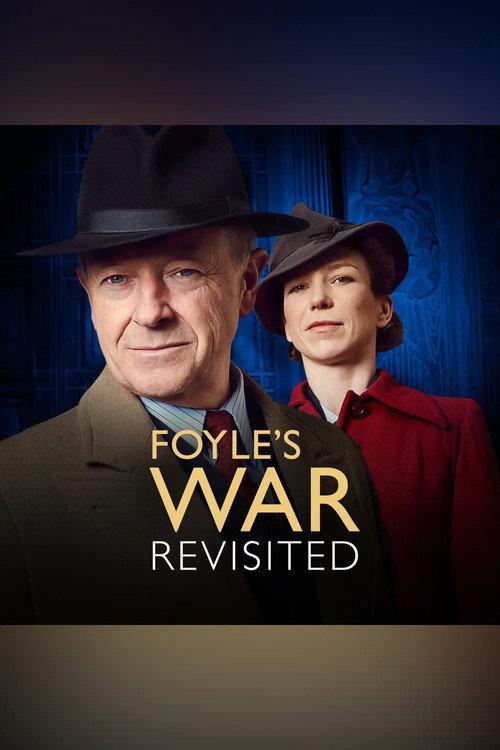 Foyle's War Revisited 2015 official movie poster