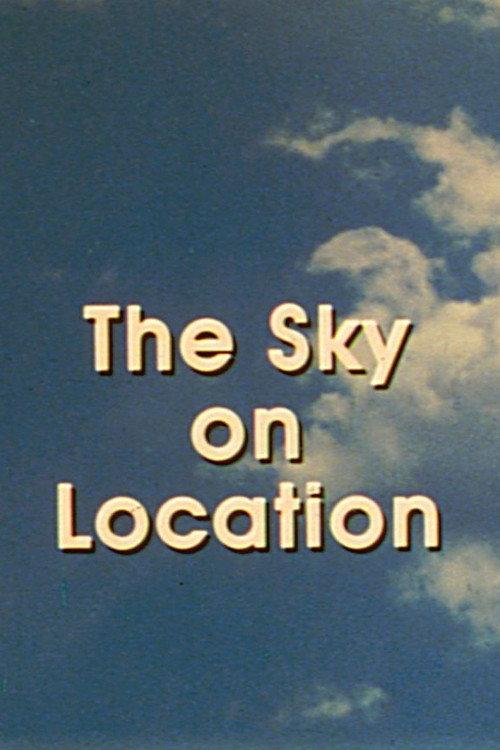 The Sky on Location 1983 official movie poster