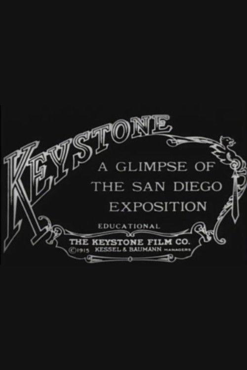 A Glimpse of the San Diego Exposition 1915 official movie poster