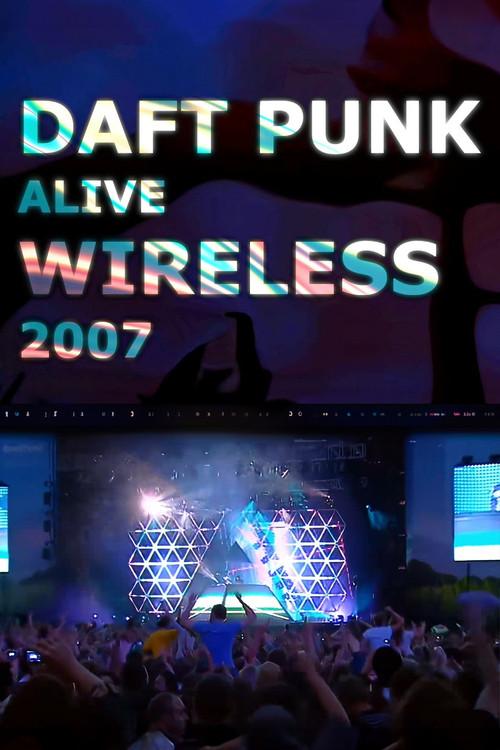 O2 Wireless Festival Presents: Daft Punk Live 2007 official movie poster