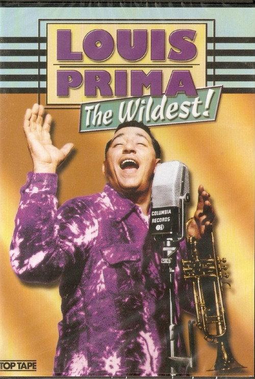 Louis Prima: The Wildest! 1999 official movie poster
