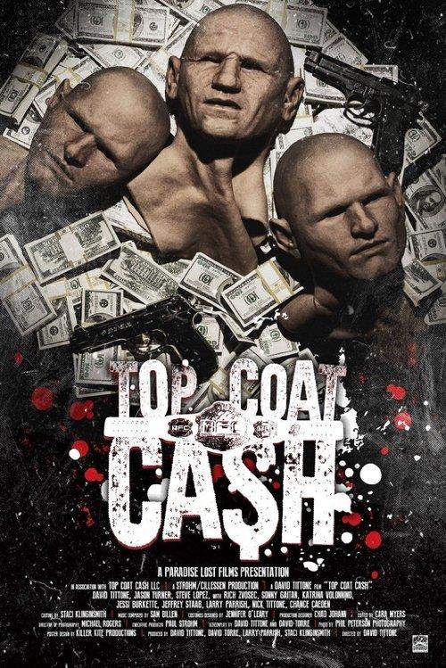 Top Coat Cash 2017 official movie poster