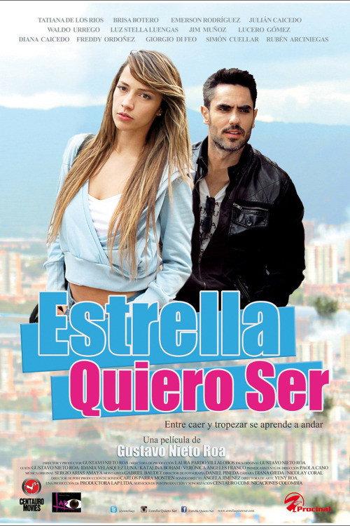 Estrella Quiero Ser 2015 official movie poster