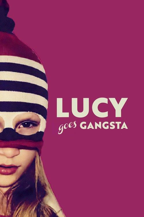 Lucy Goes Gangsta 2022 official movie poster