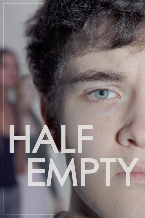 Half Empty 2025 official movie poster
