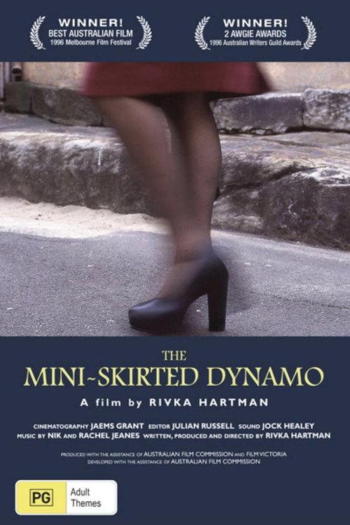 The Mini-Skirted Dynamo 1996 official movie poster