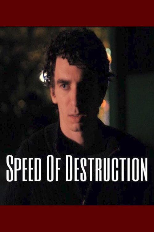 Speed of Destruction 2017 official movie poster