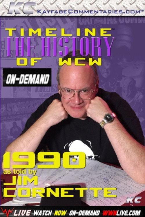 Timeline: The History of WCW – 1990 – As Told By Jim Cornette 2017 official movie poster