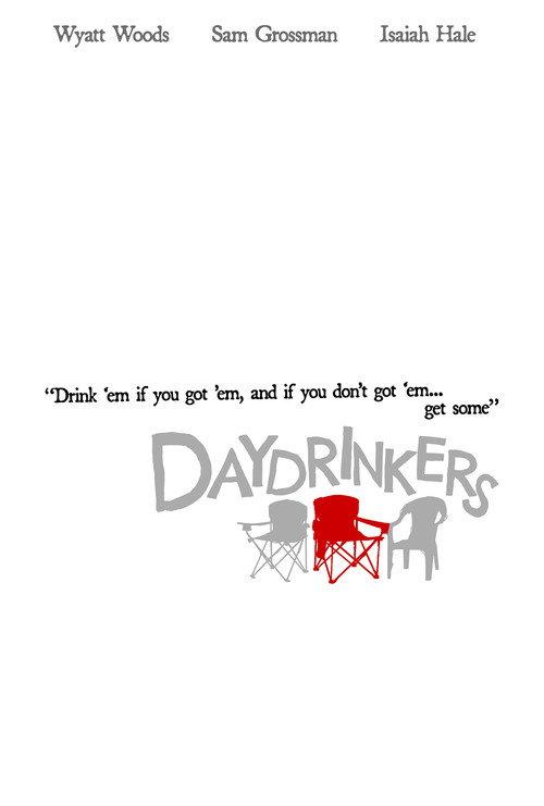 Daydrinkers 2025 official movie poster