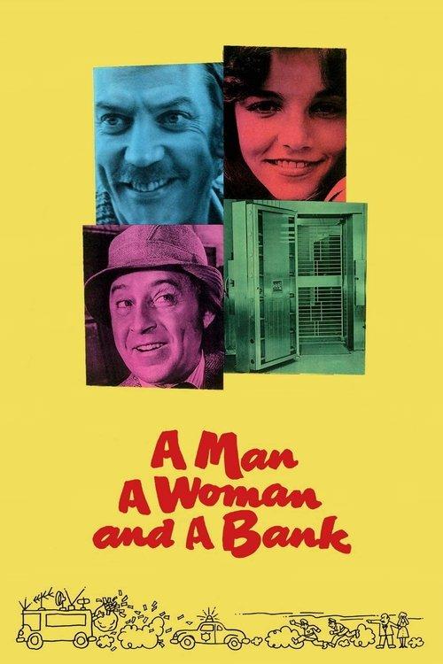 A Man, a Woman and a Bank 1979 official movie poster