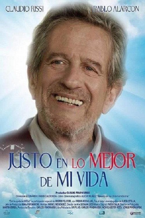 Justo en lo mejor de mi vida 2017 official movie poster