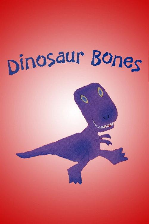Dinosaur Bones 2006 official movie poster