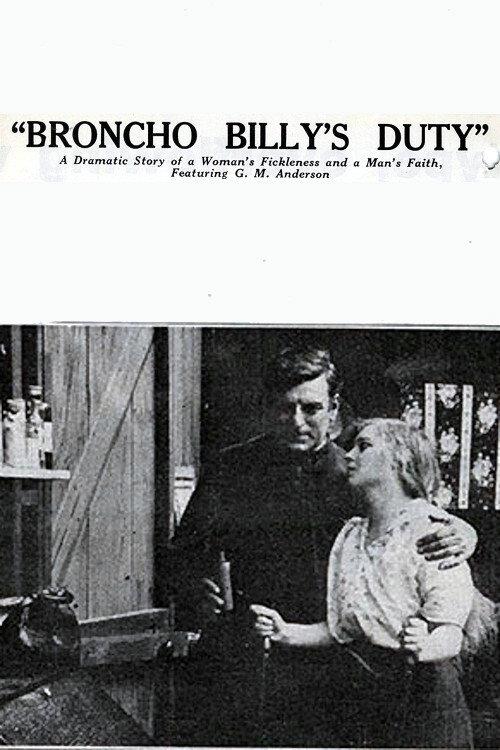 Broncho Billy's Duty 1914 official movie poster