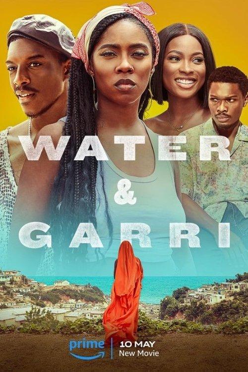 Water & Garri 2024 official movie poster