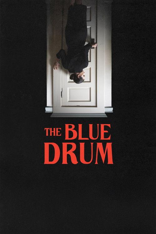 The Blue Drum 2022 official movie poster