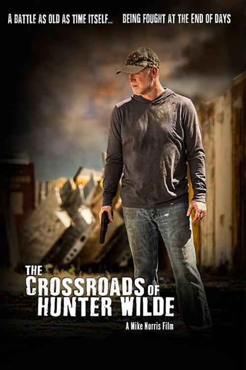 The Crossroads of Hunter Wilde 2019 official movie poster